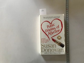 Publick Displays Of Affection-Susan Donovan