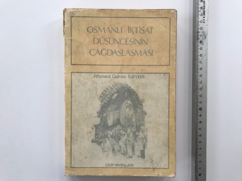 Osmanlı İktisat Düşüncesinin Çağdaşlaşması-Ahmet Güner Sayar