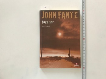 Toza Sor – John Fante