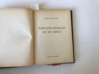 Ecrivains Français du XX Siecle  - Roger-Louis Junod (Ciltli), Payot, 1963, 206 s.