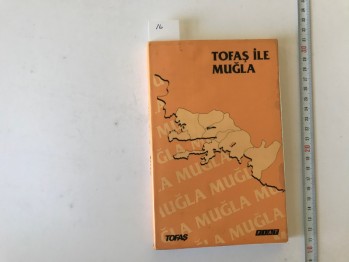 Tofaş İle Muğla, iki Nokta, 196 s.