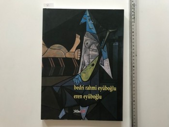 Bedri Rahmi Eyüboğlu-Eren Eyüboğlu/258 s.