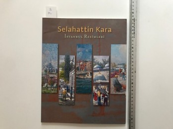 Selehattin Kara - İstanbul Resimleri 7 39 s.