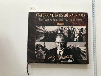 Atatürk ve İktisadi Kalkınma – Atilla Oral / (Ciltli) JOTUN, 2006, 221 s.