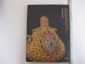 Osmanlı Saray Mücevheri –Gülİrepoğlu/BKG,2013,359 s. (Ciltli)