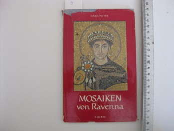 Mosaiken Von ravenna-Orbis Pictus/Hallwag,1953(Ciltli)