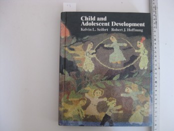 Child And Adolescent Development-Kelvin L. Seifert/Houghton Mifflin,1987,719 s.(Ciltli)