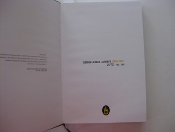İstanbul Erkek Liseler Eğitim Vakfı 25 Yıl-Çetin Alanya/Punto,2007,304 s.(ciltli)