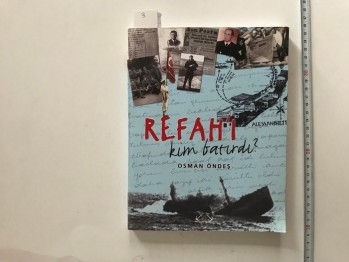 Refah’ı Kim Batırdı –Osman Öndeş/Denizler ,2006,268 s.