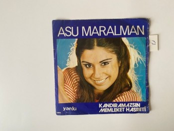 Kandıramazsı, Memleket Hasreti – Asu Maralman / 45’lik