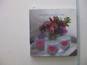 Düğünümüz Var – Sirel Coşar (İmzalı, Ciltli) / 2013, 155 s.
