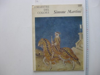 Simone Martini / I Maestri Del Colore No: 119