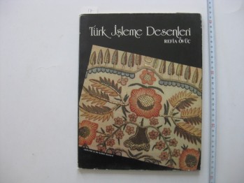 Türk İşleme Desenleri – Refia Övüç / 1986