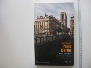 Kıtanın Başkentleri Paris Berlin/İBÜ,2016,459 s.