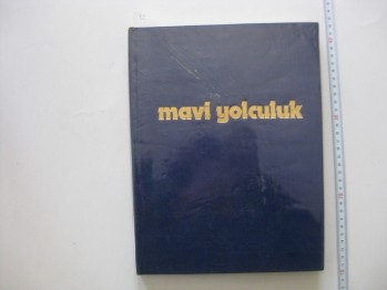 Mavi Yolculuk –Arkeolog İlhan Akşit,175 s.(Ciltli)