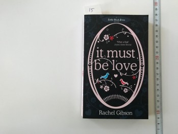 İt Must Be love-Rachel gibson