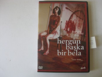 Her Gün Başka Bir Bela