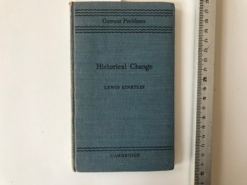 Historical Change – Lewis Einstein (ciltli)