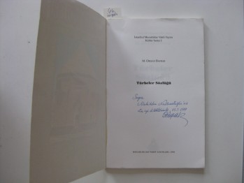 Türbeler Sözlüğü – M. Orhan Bayrak (İmzalı) / Mezarlıklar Vakfı, 1998, 127 s.