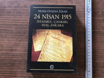 24 Nisan 1915 İstanbul, Çankırı, Ayaş, Ankara