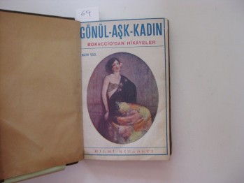 Gönül Aşk Kadın-Bokaccio/Hilmi,1944,214 s.(Ciltli)