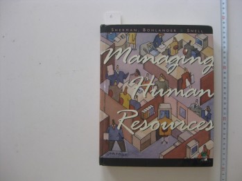 Managing Human Resounces-Arthur Sherman/South Western,1996,778 s.(ciltli)