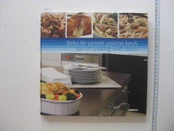 Beko İle Yemek Pişirme Keyfi /Beko,134 s.(Ciltli)