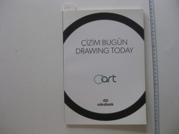 Çizim Bugün Drawing Today /Odeabank ,73 s.