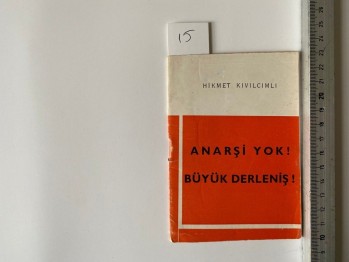 Anarşi Yok! Büyük Direniş!-Hikmet Kıvılcımlı-30 s.