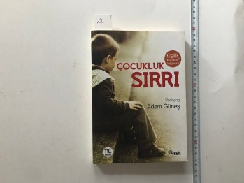 Çocukluk Sırrı – Adem Güneş, Nesil, 2016, 288 s.