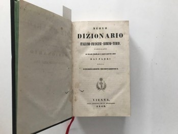 İtalyanca - Fransızca – Ermenice – Türkçe Sözlük/ Dai Padri, Viyana 1846, 1120 s.