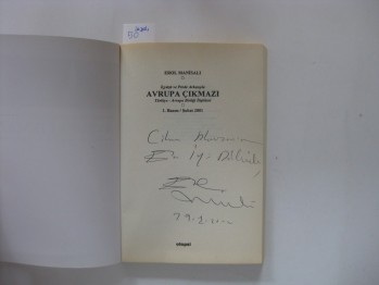 Avrupa Çıkmazı –Erol Manisalı /Otopsi,2001,192 s. (imzalı)