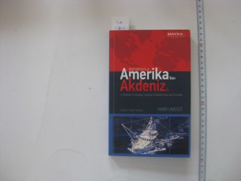 Motoryatla Amerika’dan Akdeniz’e – Mary Umstot, Mayk, 1998, 328 s.