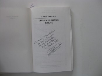 Değişen ve Gelişen Türkiye – Sakıp Sabancı (İmzalı), 1993, 312 s.