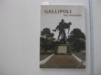 Gallipoli The İnvasıon –Vecihi Başarın /Denizler,2015,188 s.