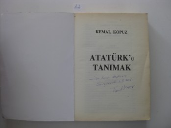 Atatürk’ü Tanımak –Kemal Kopuz /Sözkesen(imzalı)
