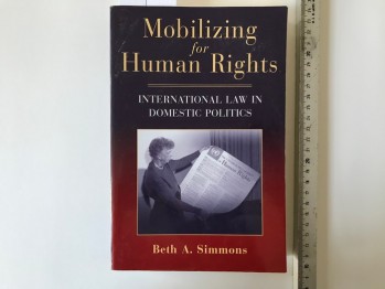Mobilizing For Human Rights – Beth A.Simmons
