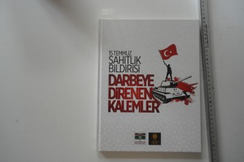 15 Temmuz Şehitlik Bildirisi – Türkiye Yazarlar Birliği , 184 s.
