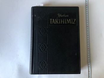 Yakın Tarihimiz Dergisi, 1962 Sayı:40-52