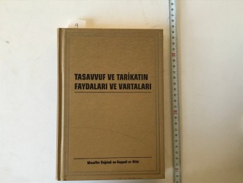 Tasavvuf ve Tarikatın Faydaları ve Vartaları (Ciltli) – Muzaffer Bağdadi es-Seyyadi er-Rifai , 478 s.