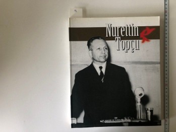 Nurettin Topçu – T.C. Kültür ve Turizm Bakanlığı , 393 s. (Şömizli)