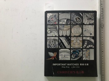 Important Watches Hong Kong 3 June 2015 Christie’s, 472 s.