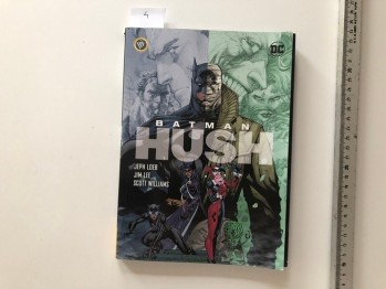 Batman Hush – Jeph Loeb&Jim Lee&Scott Williams , DC , JBC Yayınları