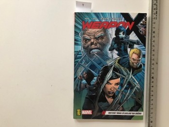 Weapon Mutant İmha Silahları’na Doğru – Pak&Land&Leisten&D’Armata , Marvel , Gereklişeyler Yayınları