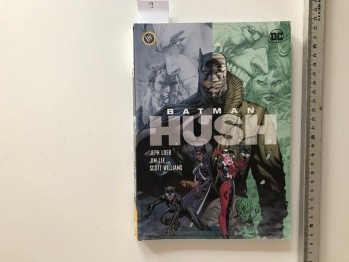 Batman Hush – Jeph Loeb&Jim Lee&Scott Williams , DC , JBC Yayınları