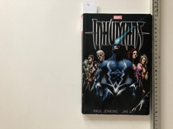 Inhumans – Paul Jenkins&Jae Lee , Marmara Çizgi Yayınları , Marvel