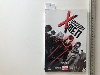 X-Men Uncanny Devrim – Bendis&Bachalo Irving , Marmara Çizgi Yayınları , Marvel