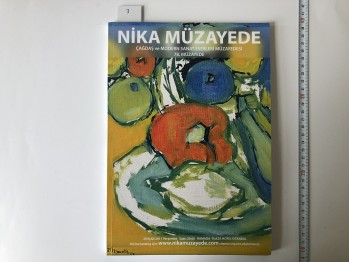Nika Müzayede Çağdaş ve Modern Sanat Eserleri Müzayedesi 78. Müzayede – 29 Eylül 2011 , 141 s.