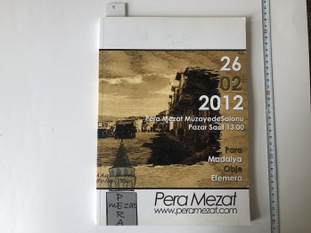 Pera Mezat Müzayede Salonu – 26 Şubat 2012 , 192 s.
