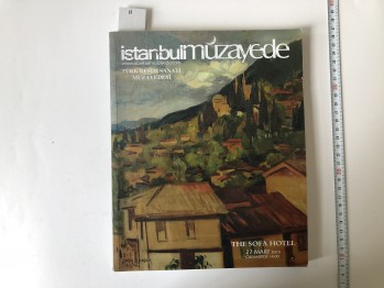 İstanbul Müzayede Türk Resim Sanat Müzayedesi – The Sofa Hotel , 27 Mart 2010 , 153 s.